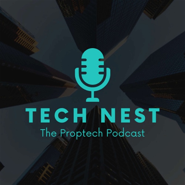 Artwork for Tech Nest: The Proptech Podcast