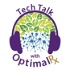 Tech Talk with OptimalRx