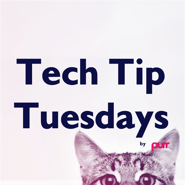 Artwork for Tech Tip Tuesdays