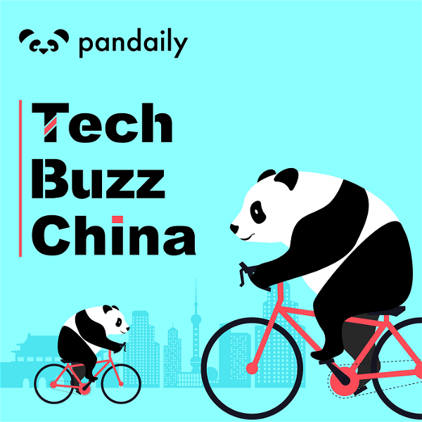 Artwork for Tech Buzz China 英文科技评论