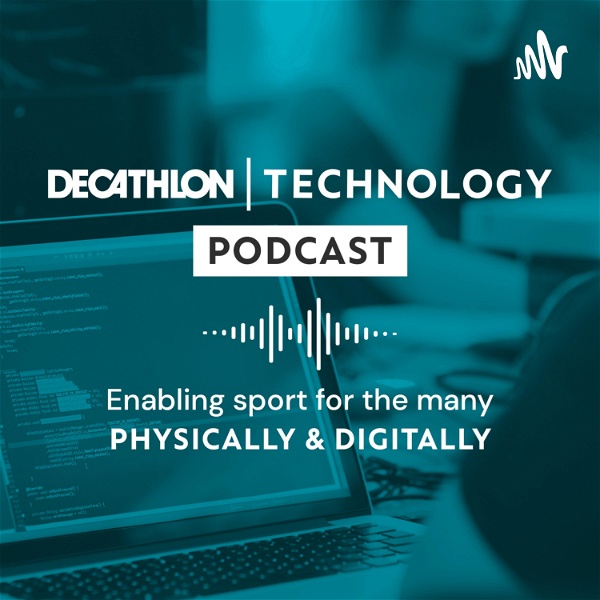 Artwork for TechEnablers Podcast by Decathlon