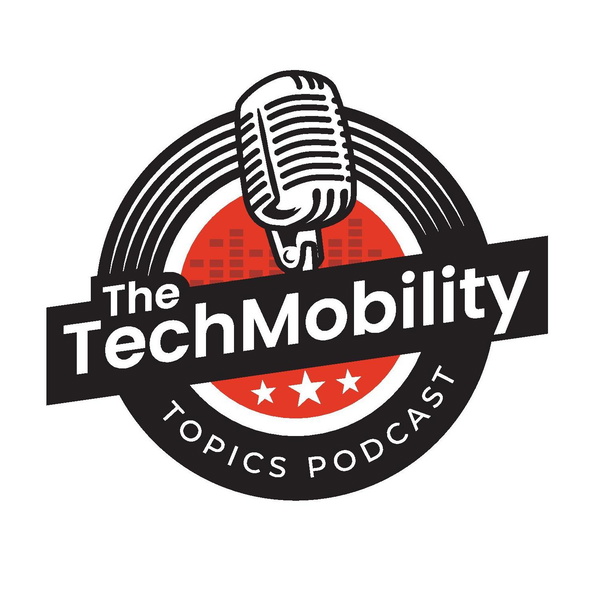 Artwork for TechMobility Topics