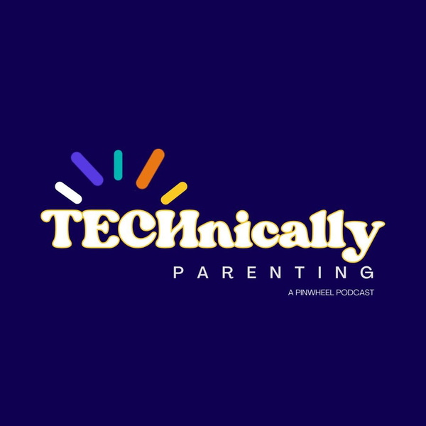 Artwork for TECHnically Parenting