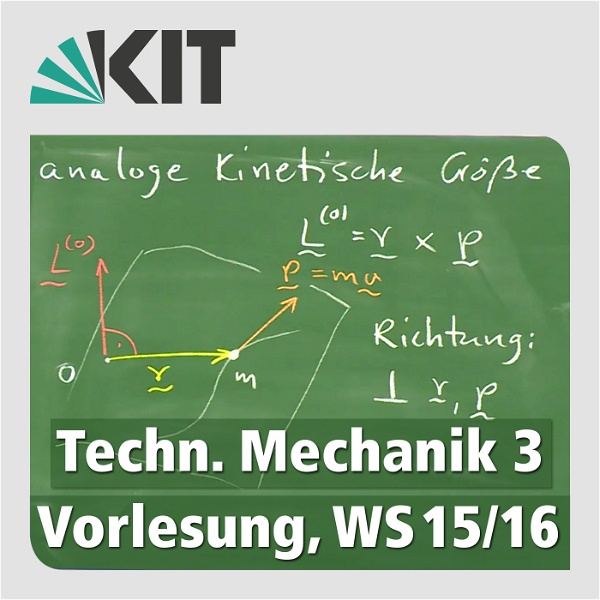Artwork for Technische Mechanik 3, Vorlesung, WS15/16