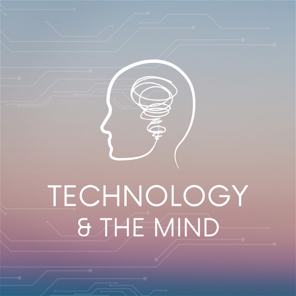 Artwork for Technology and the Mind