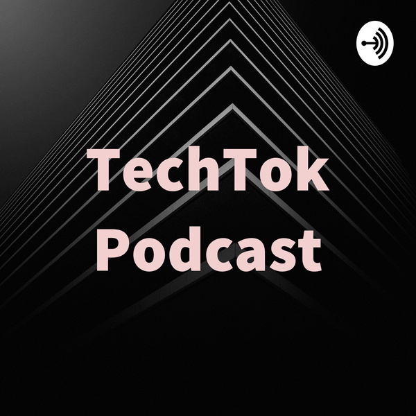 Artwork for TechTok Podcast