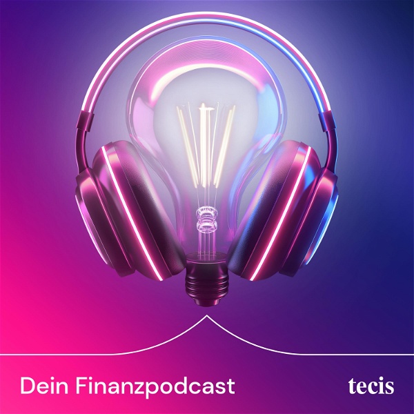 Artwork for tecis - Dein Finanzpodcast