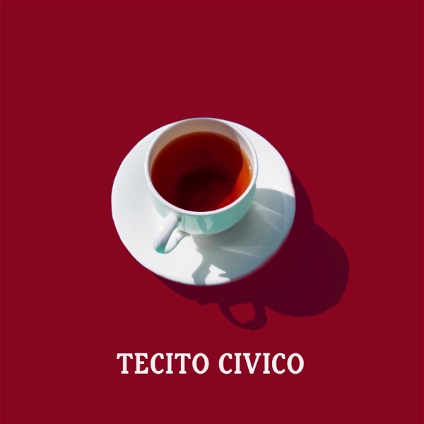 Artwork for Tecito Cívico