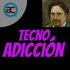 Tecno Adicción