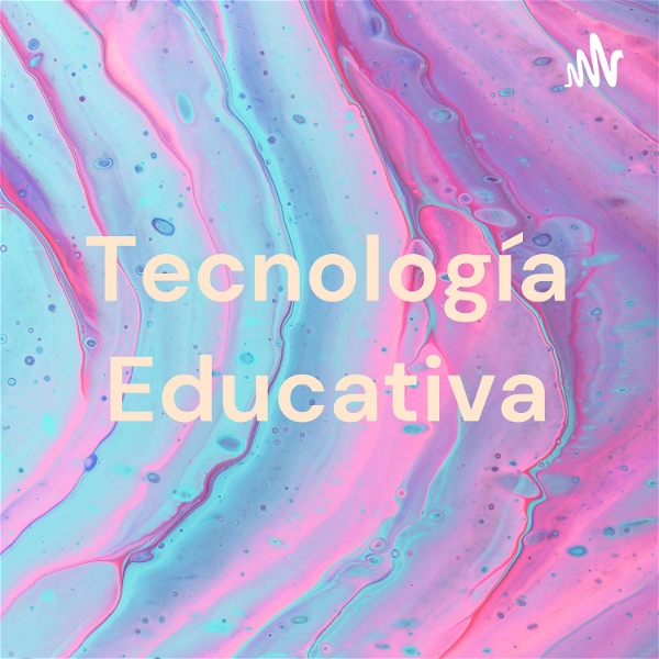 Artwork for Tecnología Educativa