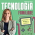 Tecnologia Familiare: il digitale a misura di famiglia