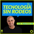 Tecnología sin rodeos, Juan Garzon | Noticias Tech