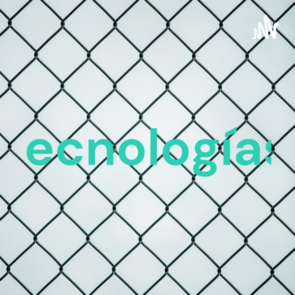 Artwork for tecnologías