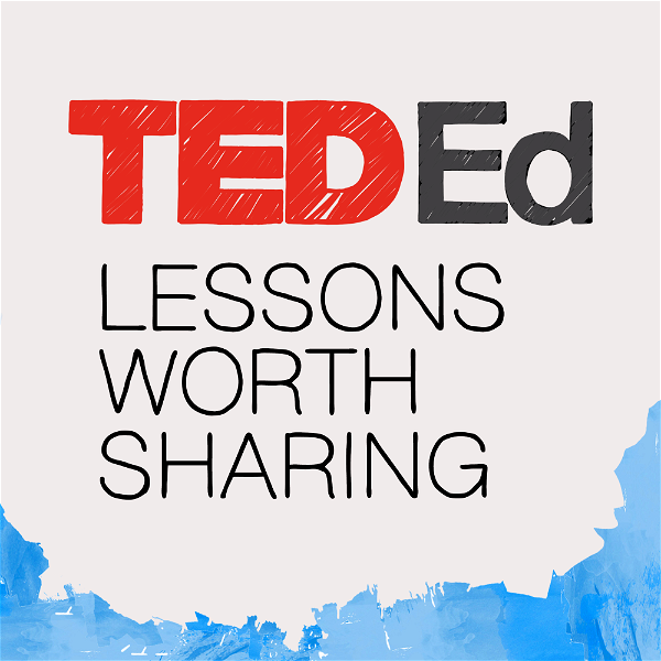 Artwork for TED-Ed: Lessons Worth Sharing
