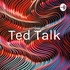 Ted Talk