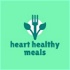 Heart Healthy Meals by Ted