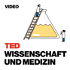 TEDTalks Wissenschaft und Medizin