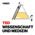 TEDTalks Wissenschaft und Medizin