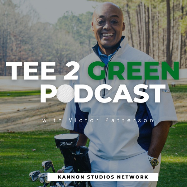 Artwork for Tee 2 Green Golf Podcast