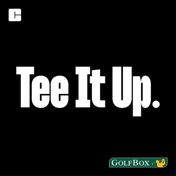 Artwork for Tee It Up Golf Podcast