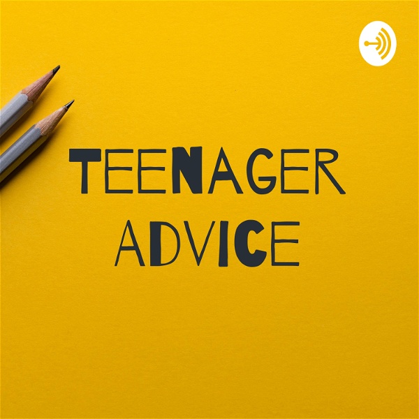 Artwork for Teen Advice