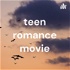 teen romance movie