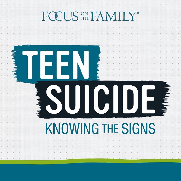 Artwork for Teen Suicide: Knowing the Signs