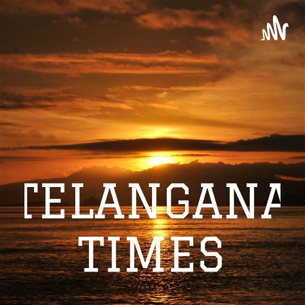 Artwork for TELANGANA TIMES