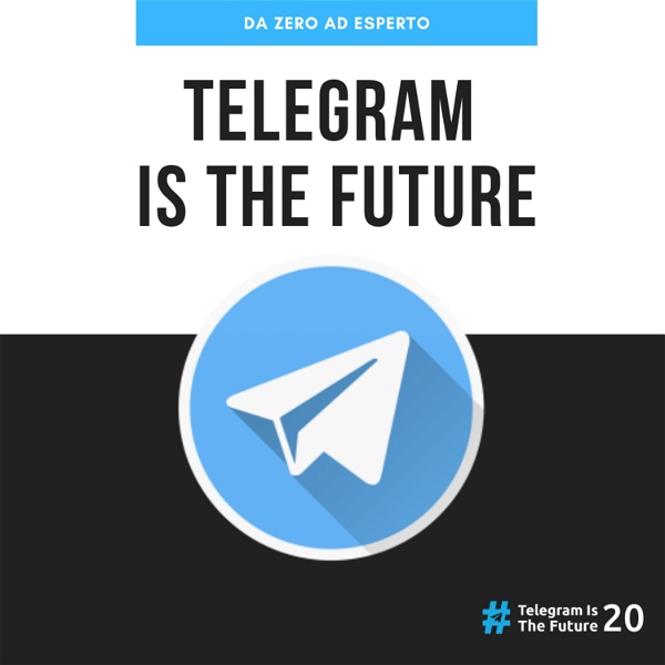 Artwork for Telegram Is The Future