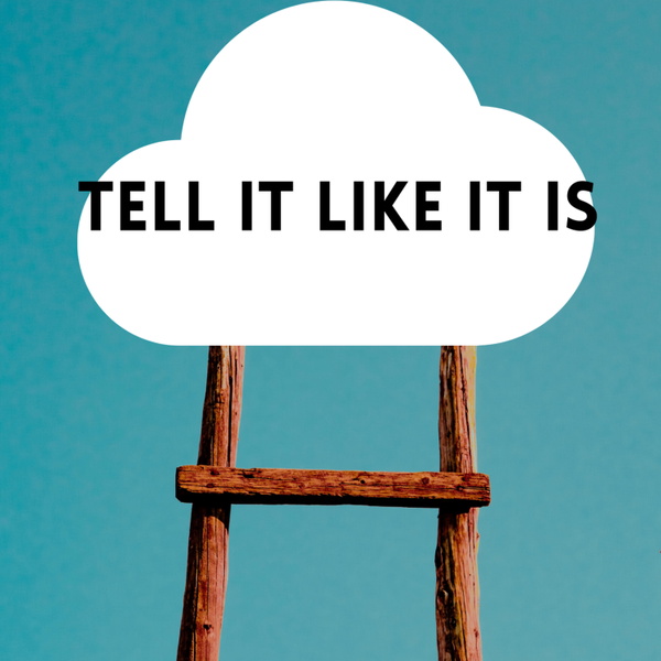 Artwork for Tell it like it is