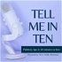 Tell Me in Ten by TELL Public Relations