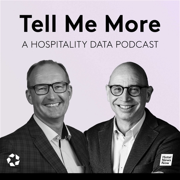 Artwork for Tell Me More: A Hospitality Data Podcast