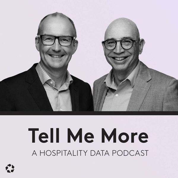 Artwork for Tell Me More: A Hospitality Data Podcast