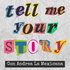 Tell Me Your Story (Slow Spanish Stories)