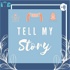 Tell My Story