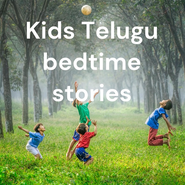 Artwork for Kids Telugu Bedtime stories
