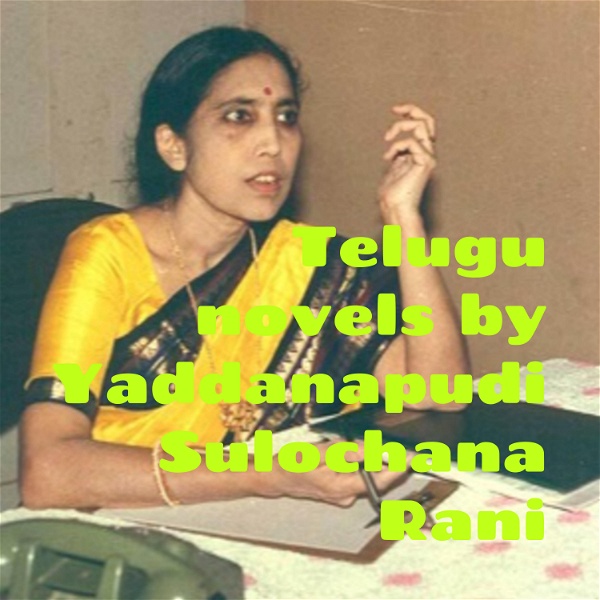 Artwork for Telugu novels by Yaddanapudi Sulochana Rani