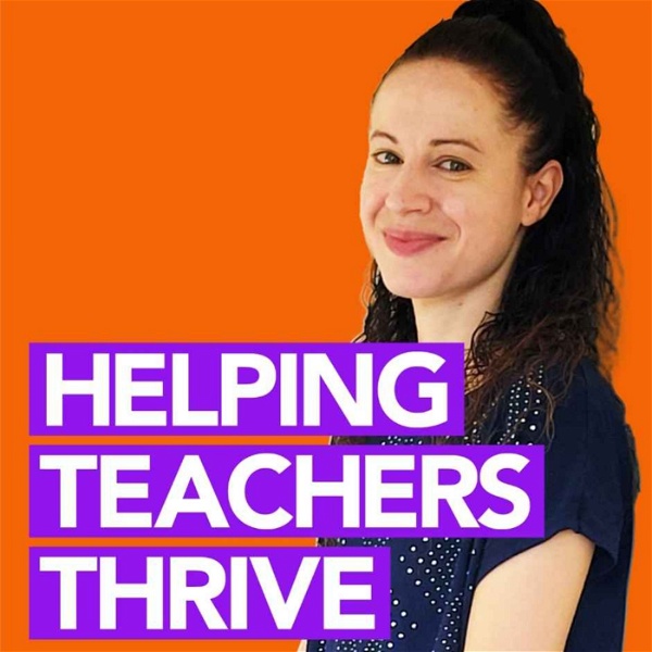 Artwork for Helping Teachers Thrive