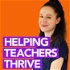 Helping Teachers Thrive