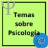 Temas Sobre Psicología.