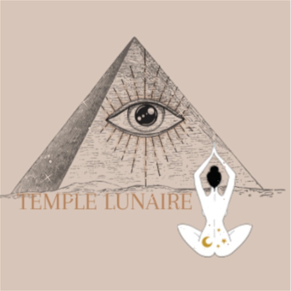 Artwork for Temple Lunaire ; Éveil & Spiritualité