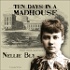 Ten Days in a Madhouse by  Nellie Bly (1864 - 1922)