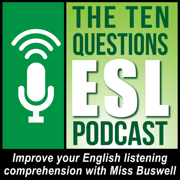 Artwork for Ten Questions ESL Podcast