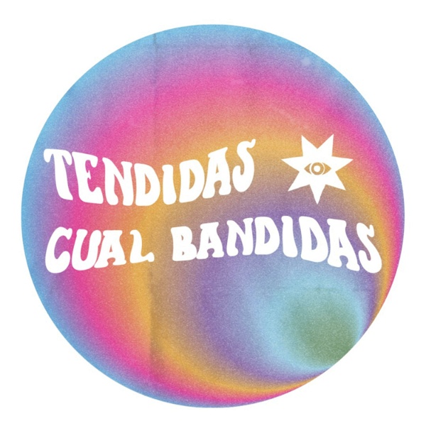 Artwork for TENDIDAS CUAL BANDIDAS