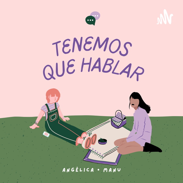 Artwork for Tenemos Que Hablar