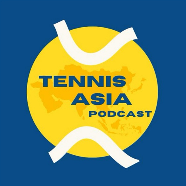 Artwork for Tennis Asia Podcast