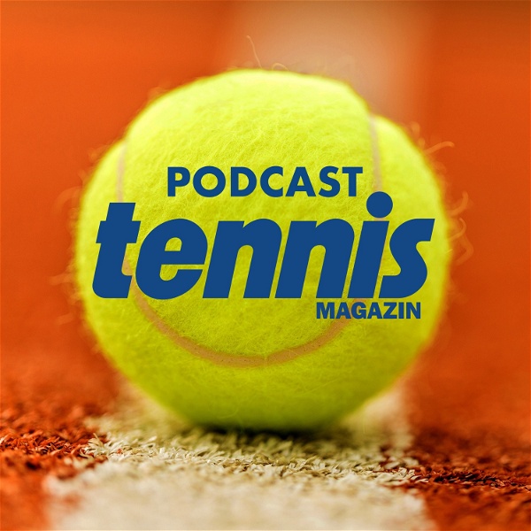 Artwork for tennis MAGAZIN Podcast
