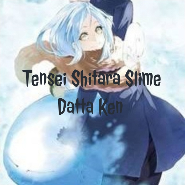 Artwork for Tensei Shitara Slime Datta Ken