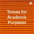 Tenses for Academic Purposes