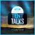 Tent Talks